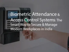 Biometric Attendance & Access Control Systems: The Smart Way to Secure & Manage Modern Workplaces in India
